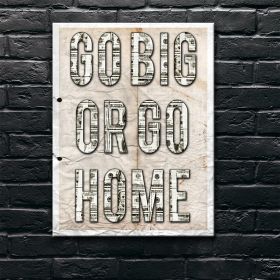 Go Big Canvas (Type: Standard Framed Canvas Print, size: 40" x 30")